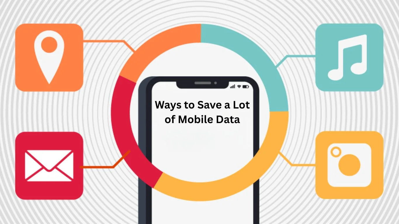 10 Comprehensive Ways to Save a Lot of Mobile Data