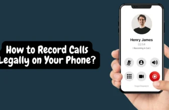 How to Record Calls Legally on Your Phone?